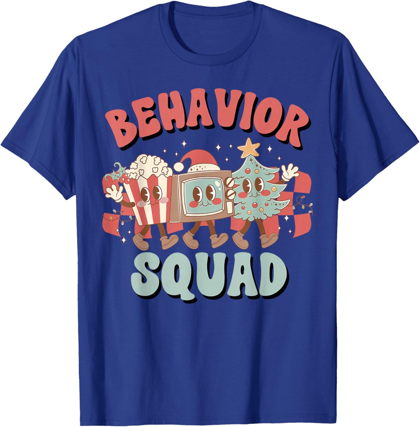 Behavioral Analyst Christmas Behavior Squad ABA Therapist T-Shirt - T-Shirt | Royal