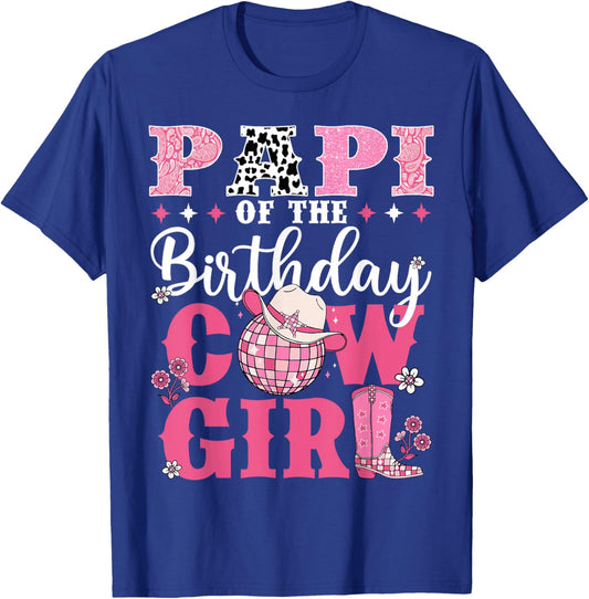 Papi Of The Birthday Cow-Girl Western Rodeo Bday Party T-Shirt - T-Shirt | Royal