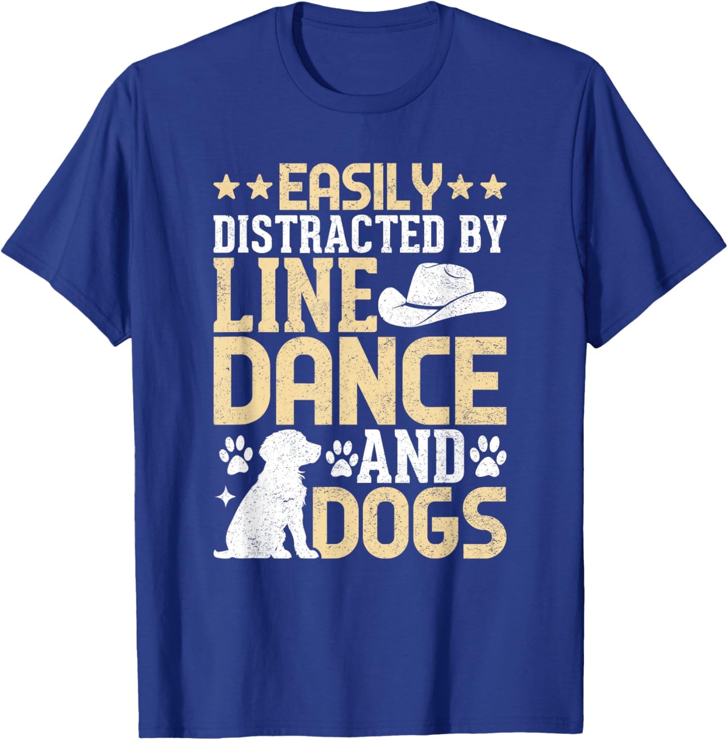 Easily Distracted By Line Dance And Dog Line Dance Dog Lover T-Shirt - T-Shirt | Royal