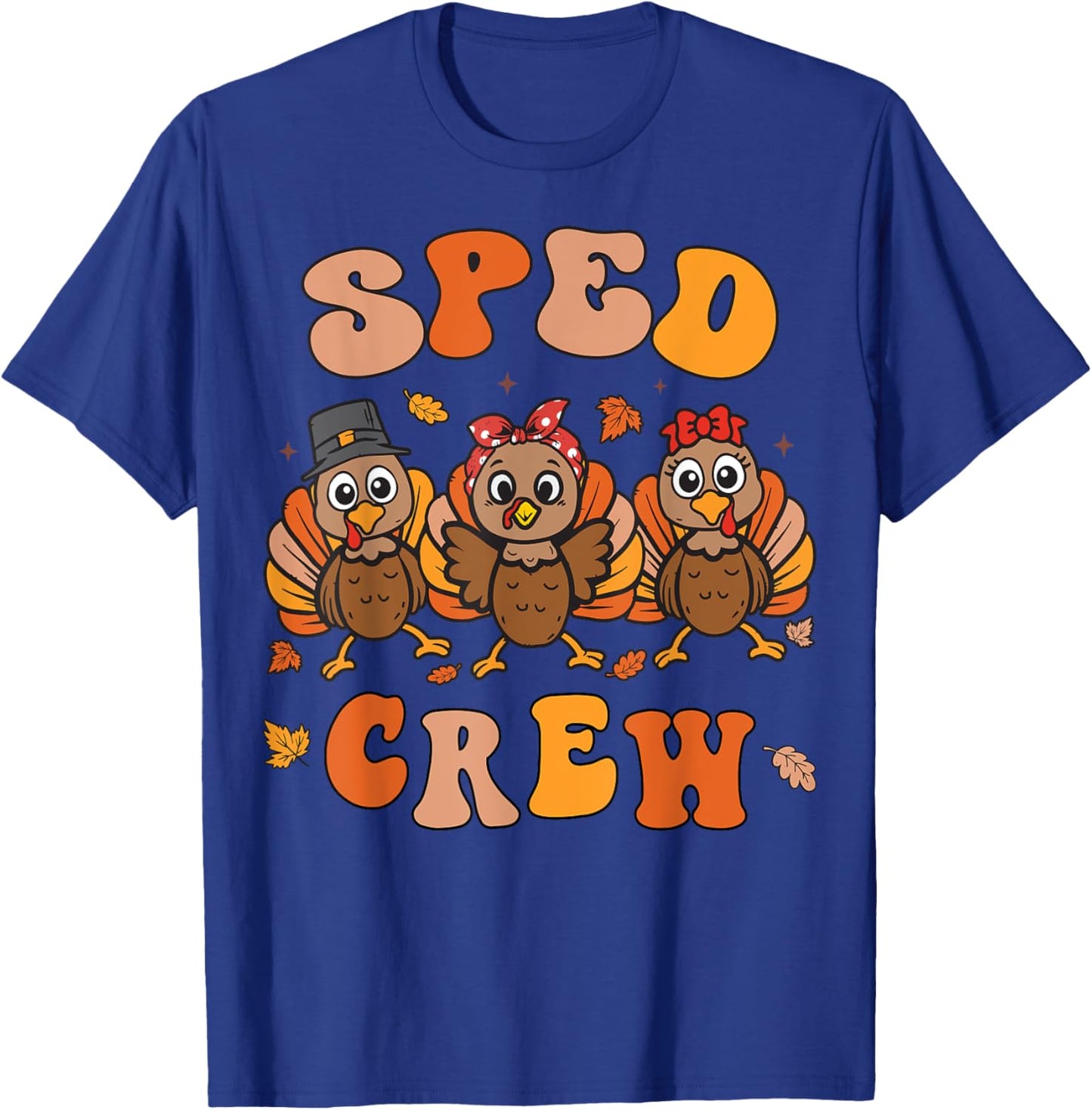 Sped Teacher Crew Thanksgiving Special Education Teacher T-Shirt - T-Shirt | Royal