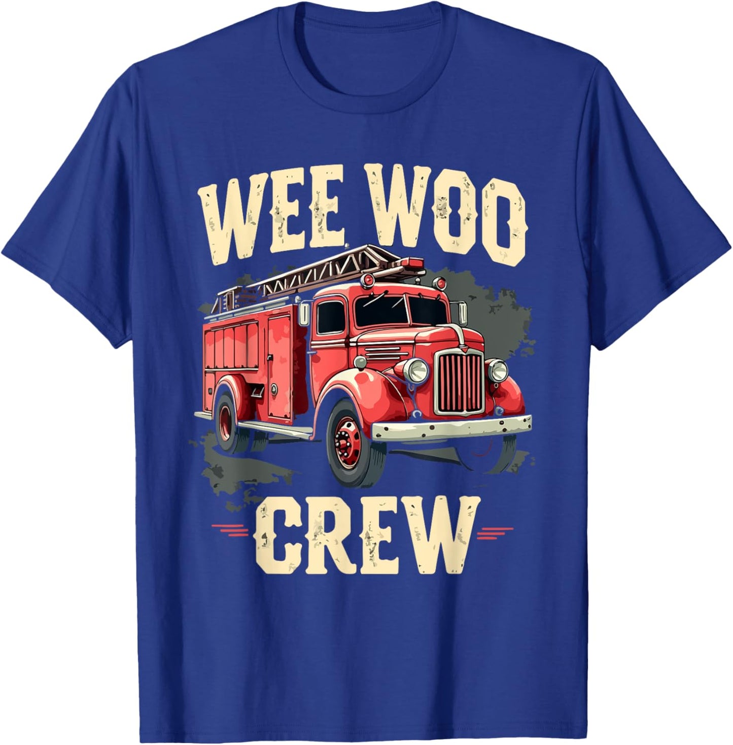 Funny Fire Truck Wee Woo Crew Firetruck Lover Men Women Kids T-Shirt - T-Shirt | Royal