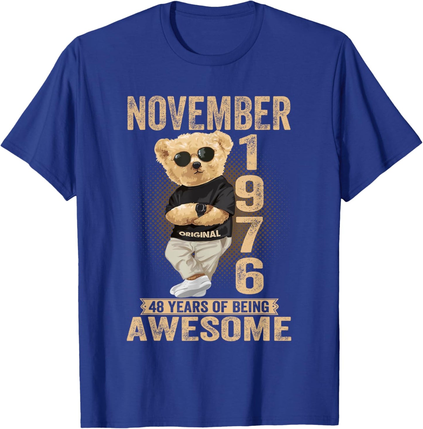 November 48th Birthday Men Women 1976 Awesome Teddy Bear T-Shirt - T-Shirt | Royal