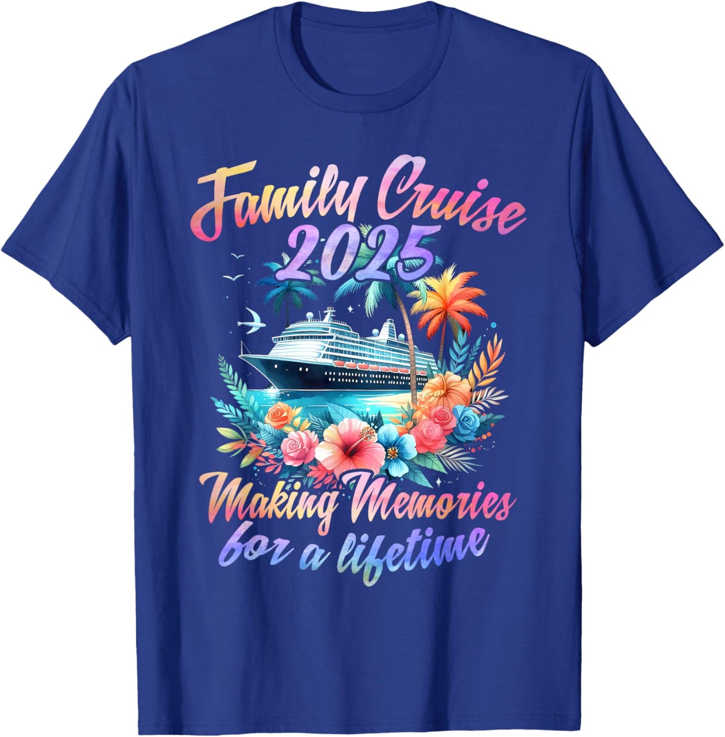 Family Cruise 2025 Family Matching Cruise Vacation Party T-Shirt - T-Shirt | Royal