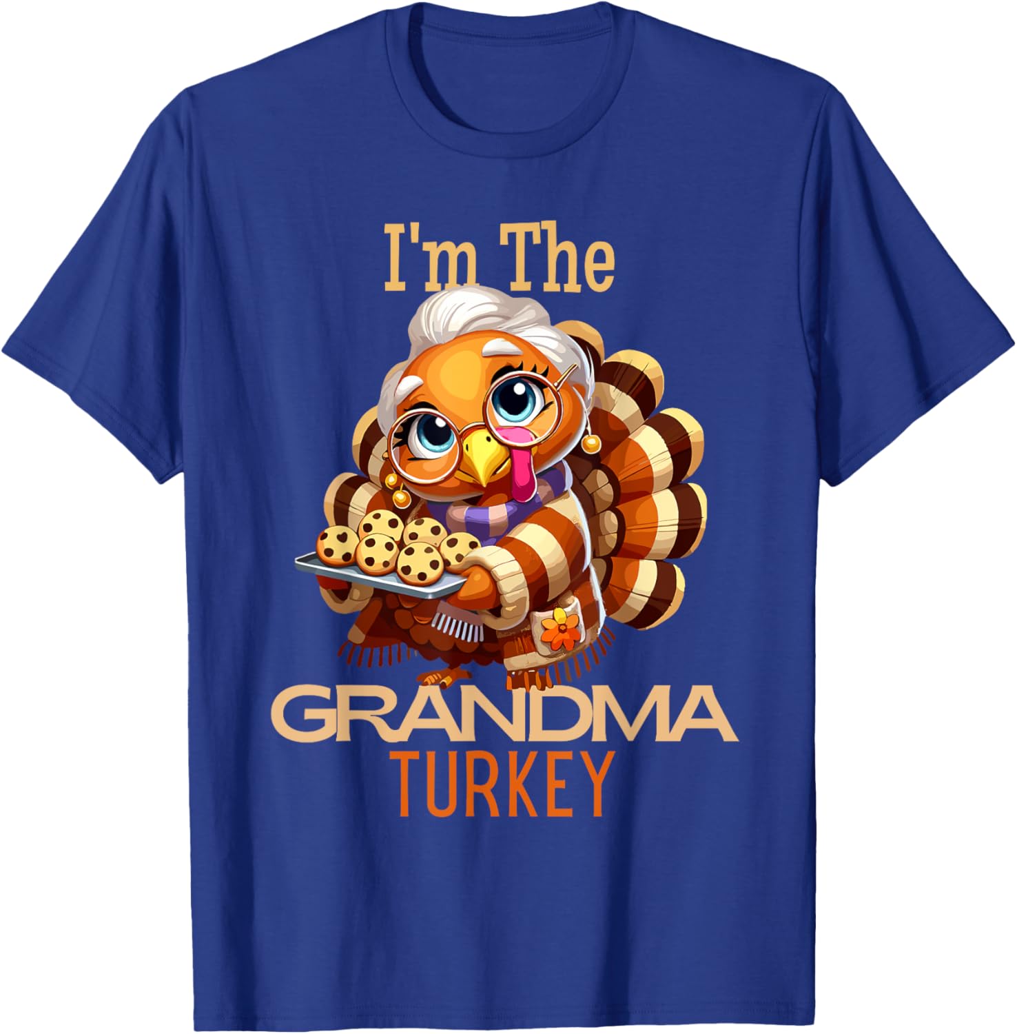 Happy Thanksgiving Fall Turkey Family Group Shirt - I'm the Grandma Turkey Thanksgiving 2024 Family Autumn Fall T-Shirt - T-Shirt | Royal