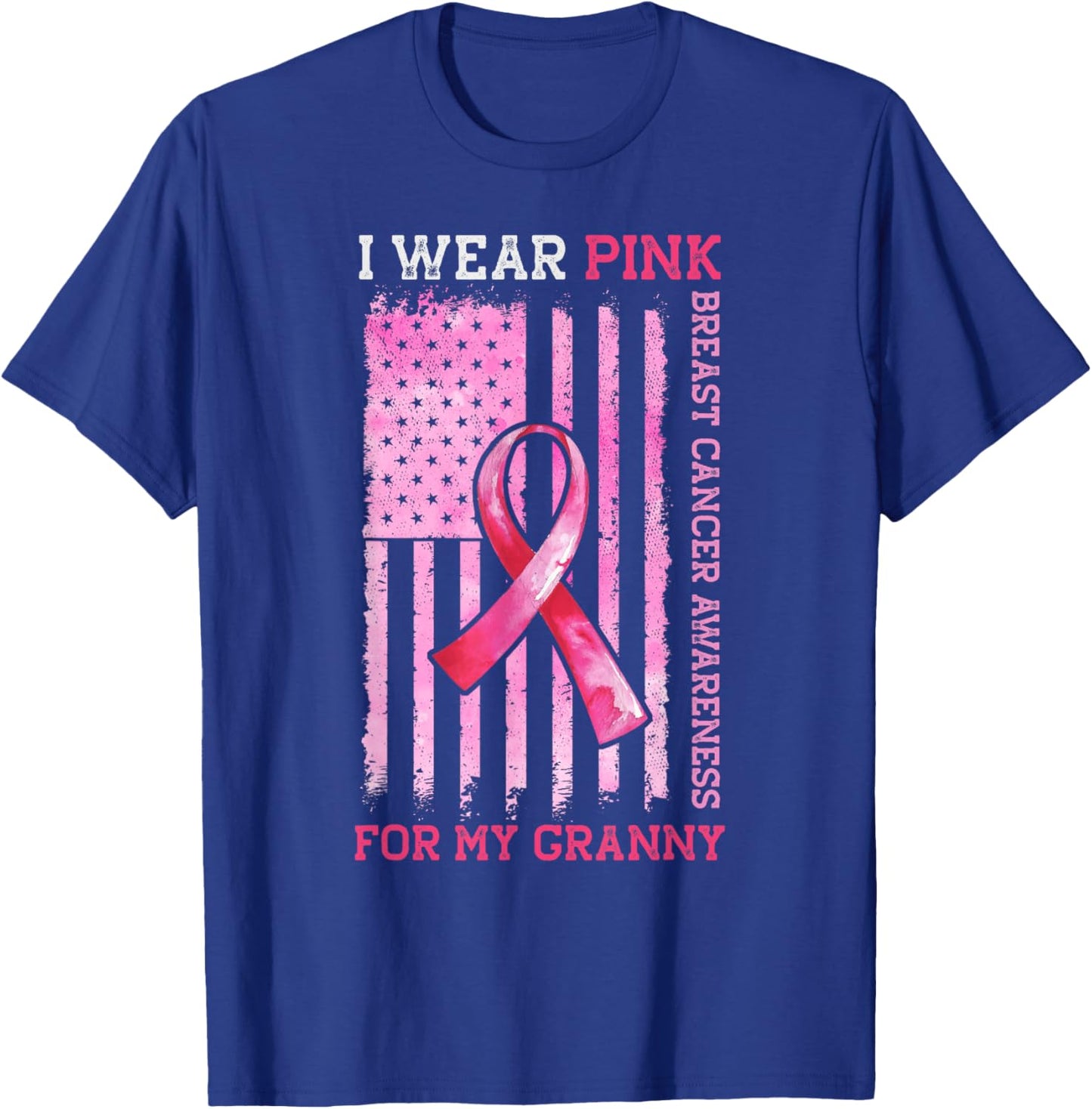 I Wear Pink For My Granny American Flag Breast Cancer T-Shirt - T-Shirt | Royal