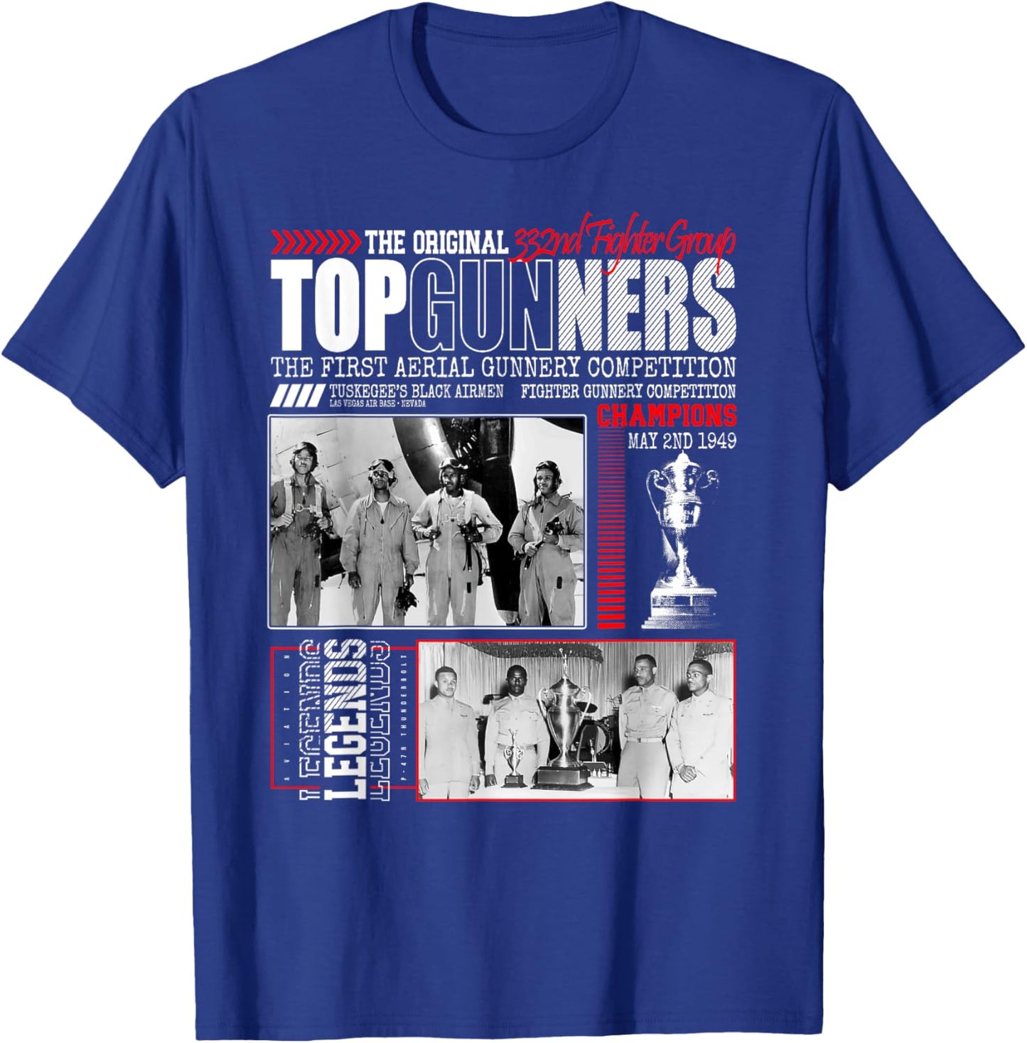 Tuskegee's Black Airmen 332nd Fighter Group Top Gunnery 1949 T-Shirt - T-Shirt | Royal