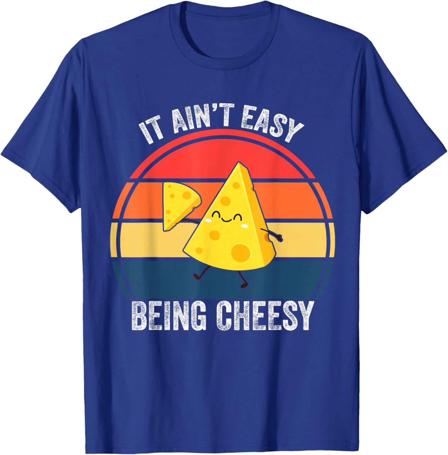 Cheese it aint easy being cheesy funny kids boys girl toddle T-Shirt - T-Shirt | Royal