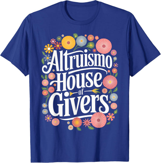 Altruismo Altruismo House Of Givers T-Shirt - T-Shirt | Royal