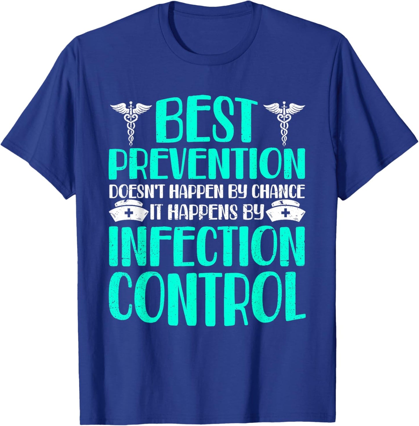 Infection Prevention and Control Gifts -Adults Nurse , Black, Small, Short Sleeve, Classic Fit, , Polyester 100% T-Shirt - T-Shirt | Royal