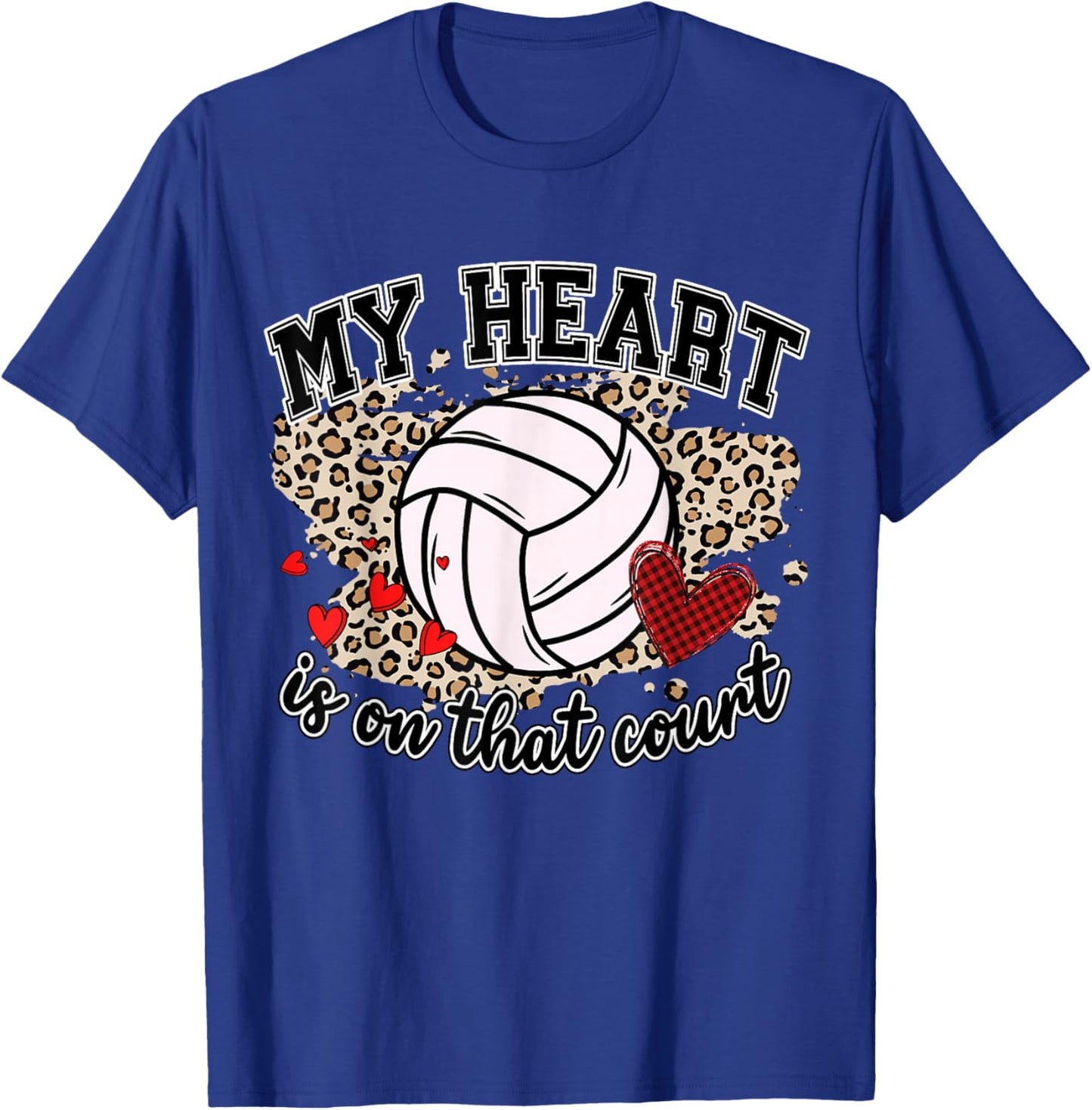 Leopard Volleyball Player My Heart's On That Court Game Day T-Shirt - T-Shirt | Royal