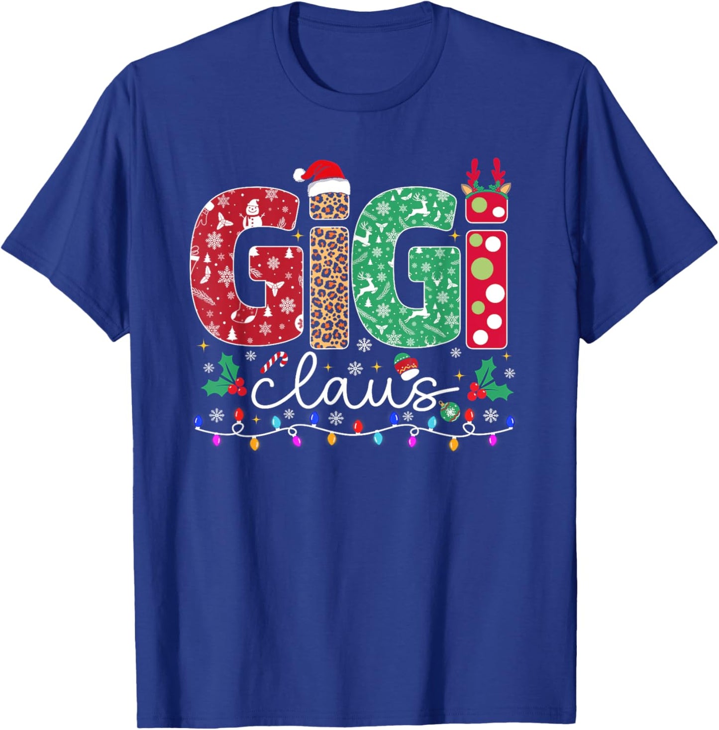 Family Christmas Shirt Women Funny Xmas Lights Gigi Claus T-Shirt - T-Shirt | Royal