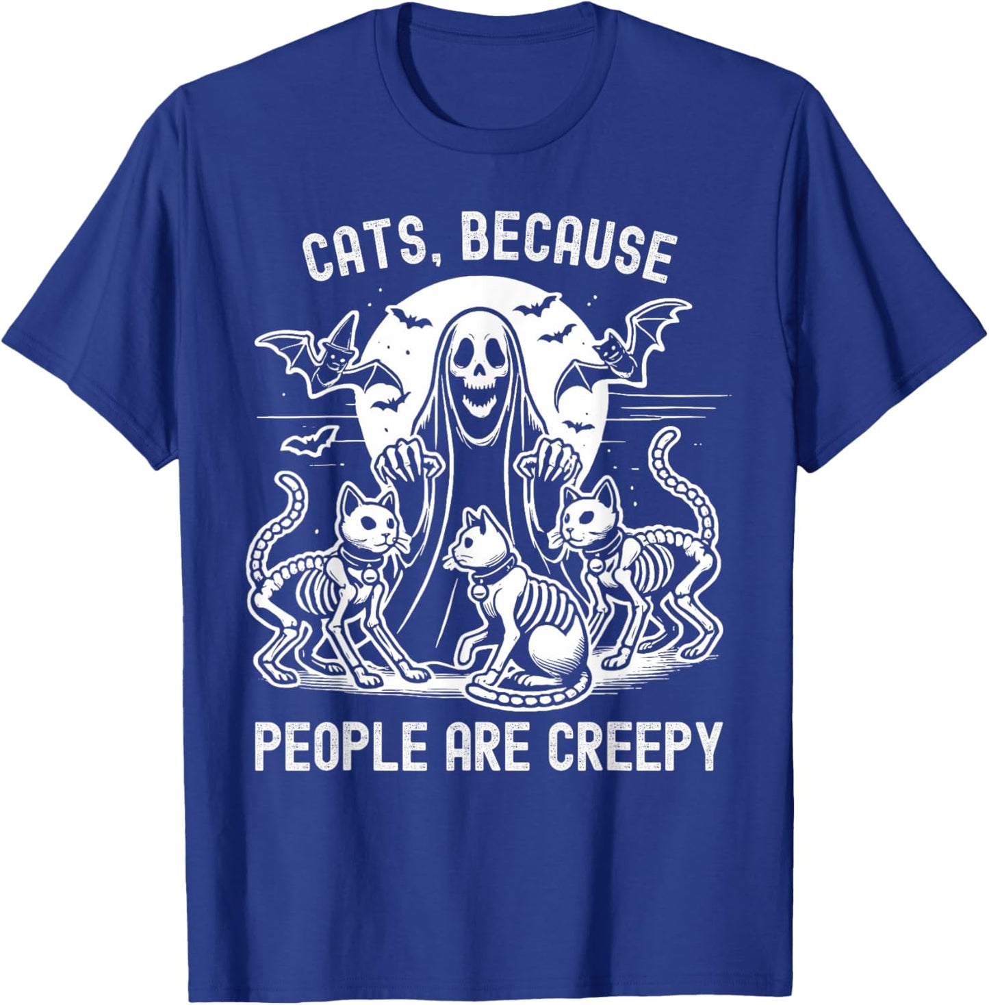 Cats Because People Are Creepy Halloween T-Shirt - T-Shirt | Royal
