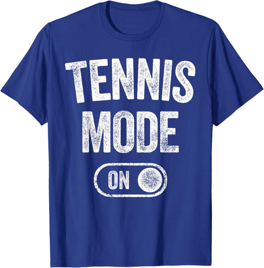 Tennis Mode On Funny Tennis Player Gift Coach Instructor T-Shirt - T-Shirt | Royal