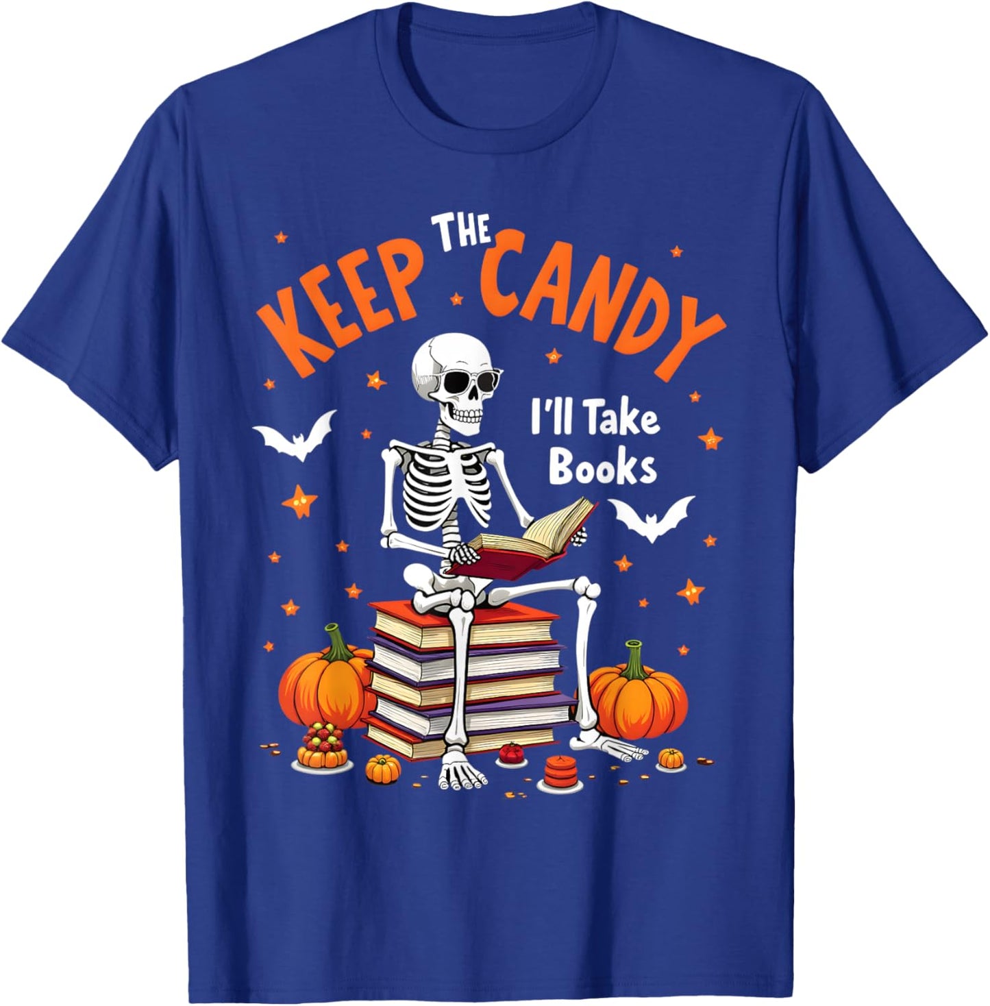 Keep The Candy I'll Take Books Skeleton T-Shirt - T-Shirt | Royal