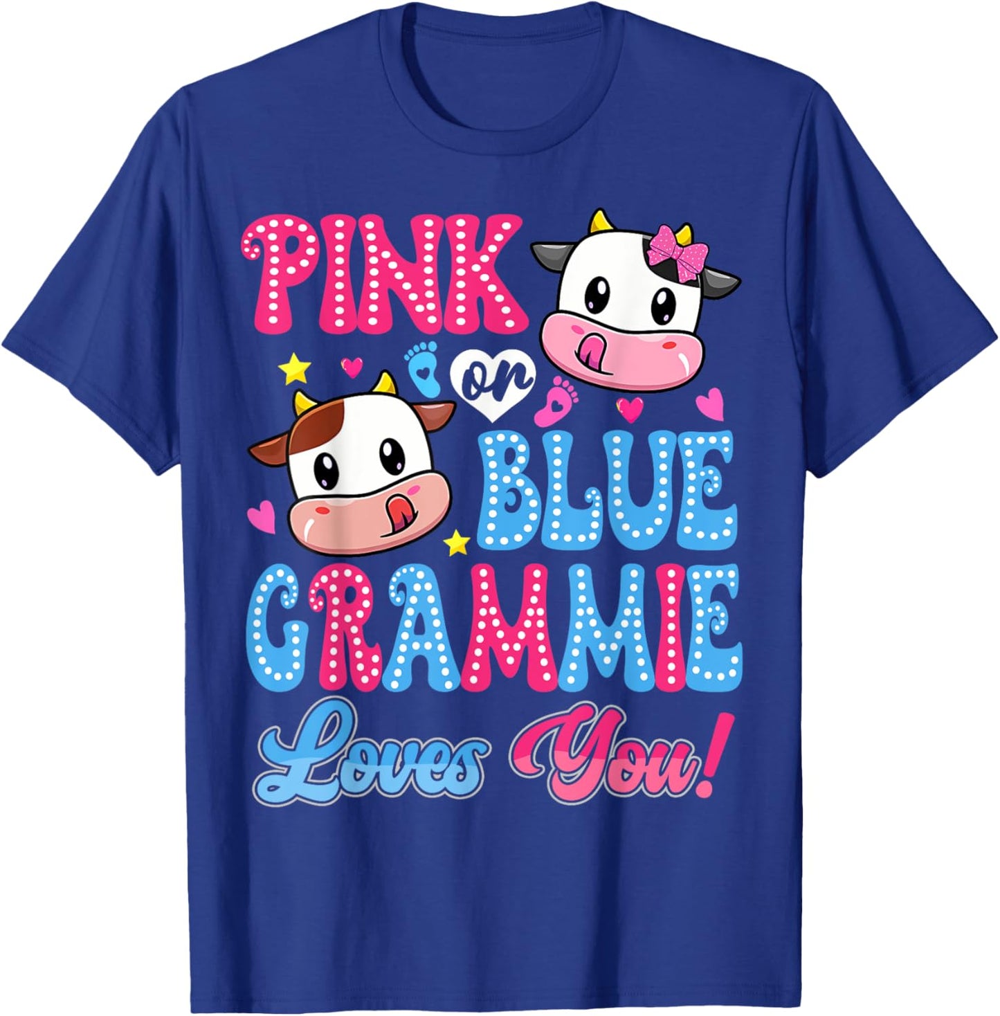 Pink Or Blue Grammie Loves You Cow Baby Gender Reveal T-Shirt - T-Shirt | Royal