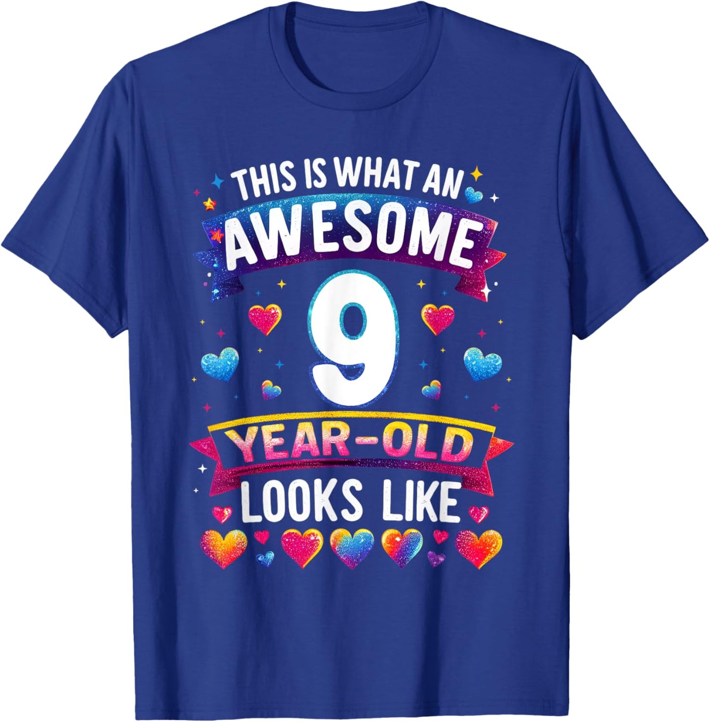 This Is What An Awesome 9 Year Old Looks Like 9th Birthday T-Shirt - T-Shirt | Royal