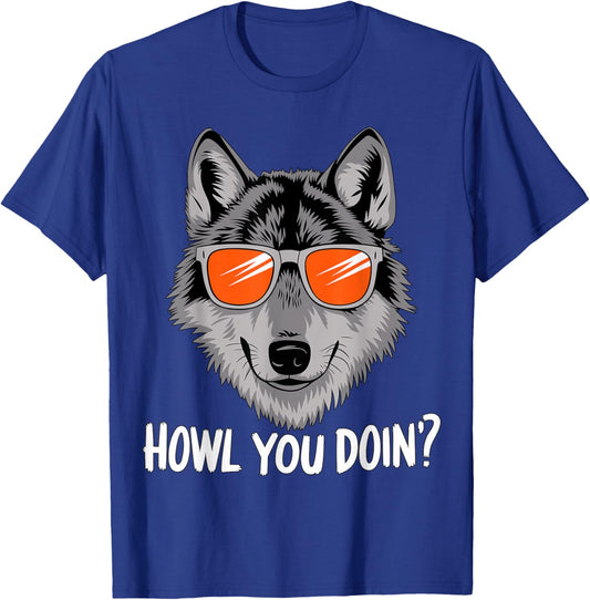 Howl you doin? Wolf with Sunglasses T-Shirt - T-Shirt | Royal