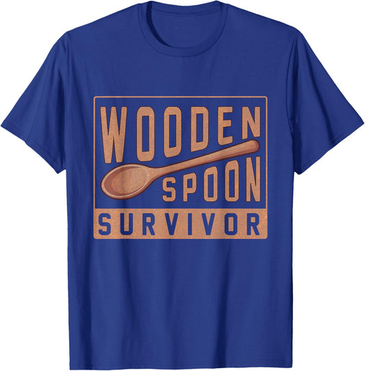 Wooden Spoon Survivor Champion I Survived The Wooden Spoon T-Shirt - T-Shirt | Royal