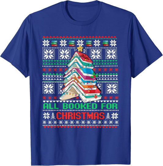 All Booked For Christmas Tree Book Ugly Christmas T-Shirt - T-Shirt | Royal