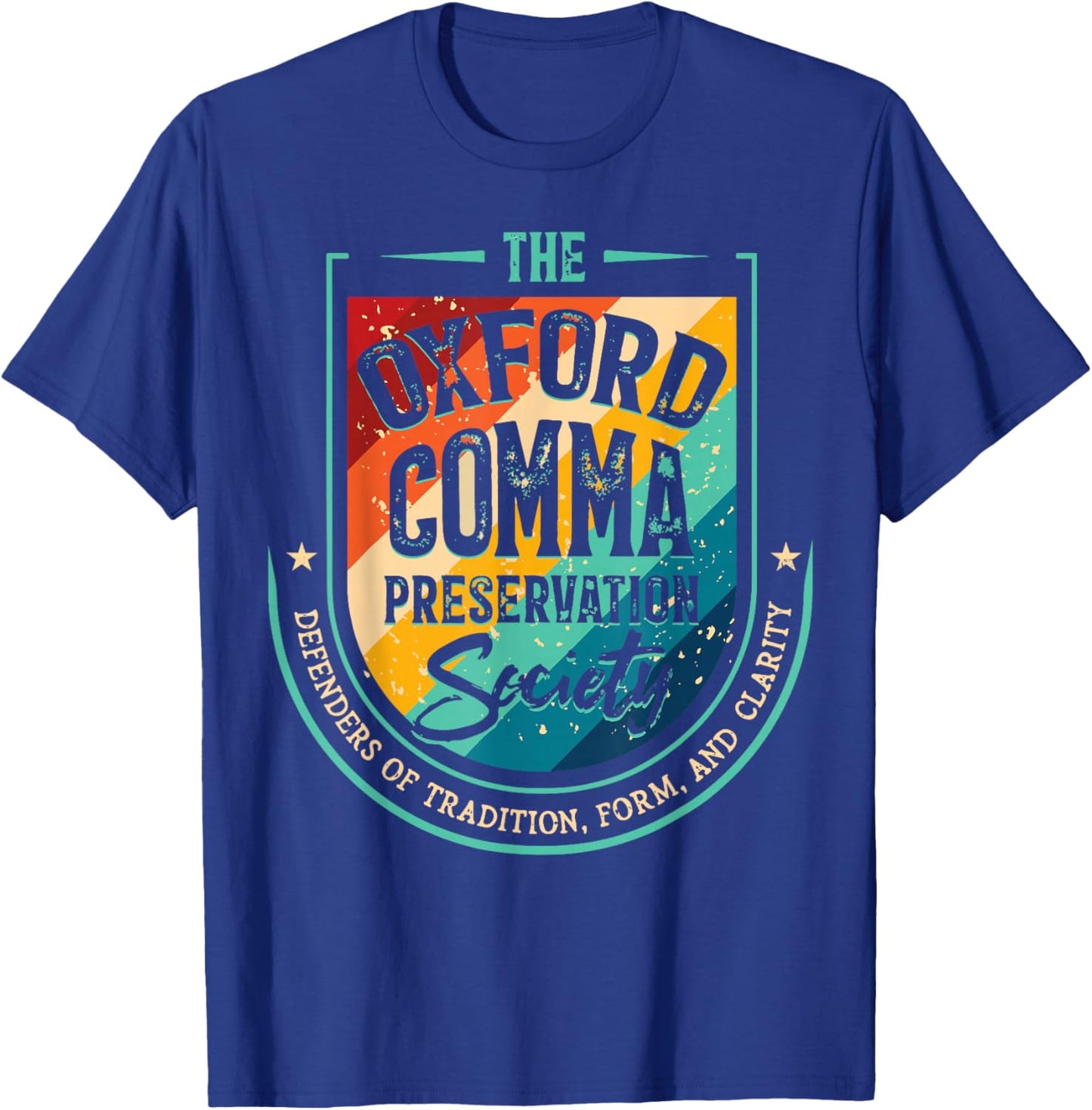 Retro Oxford Comma Preservation Society Funny Grammar T-Shirt - T-Shirt | Royal