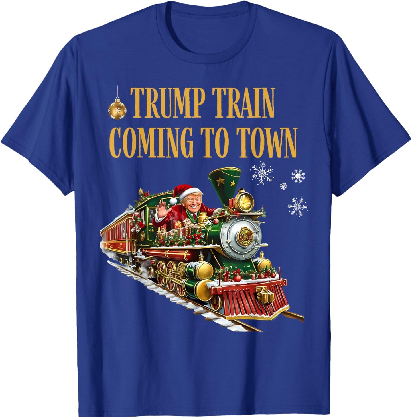Trump Train Coming to Town Funny Christmas Santa Claus Trump T-Shirt - T-Shirt | Royal