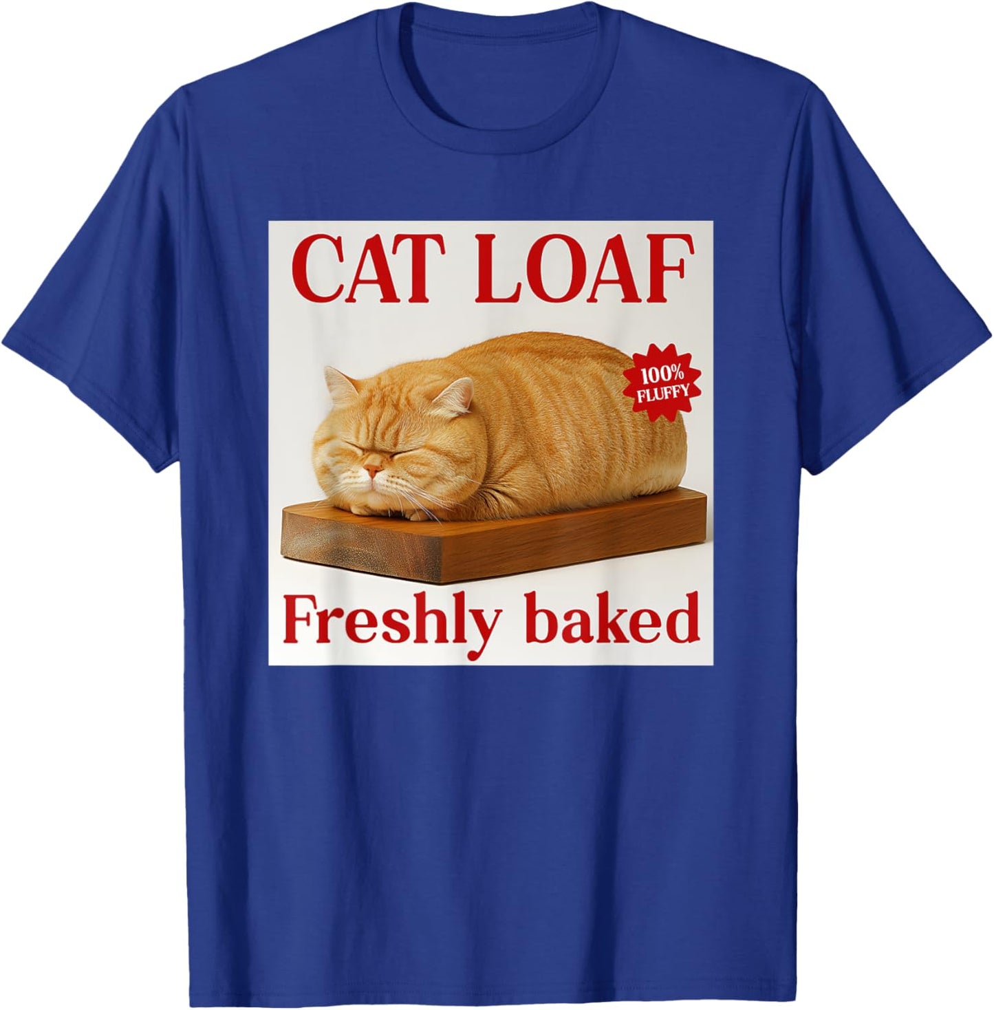 Bread Cat Loaf Funny Cat Bakery T-Shirt - T-Shirt | Royal