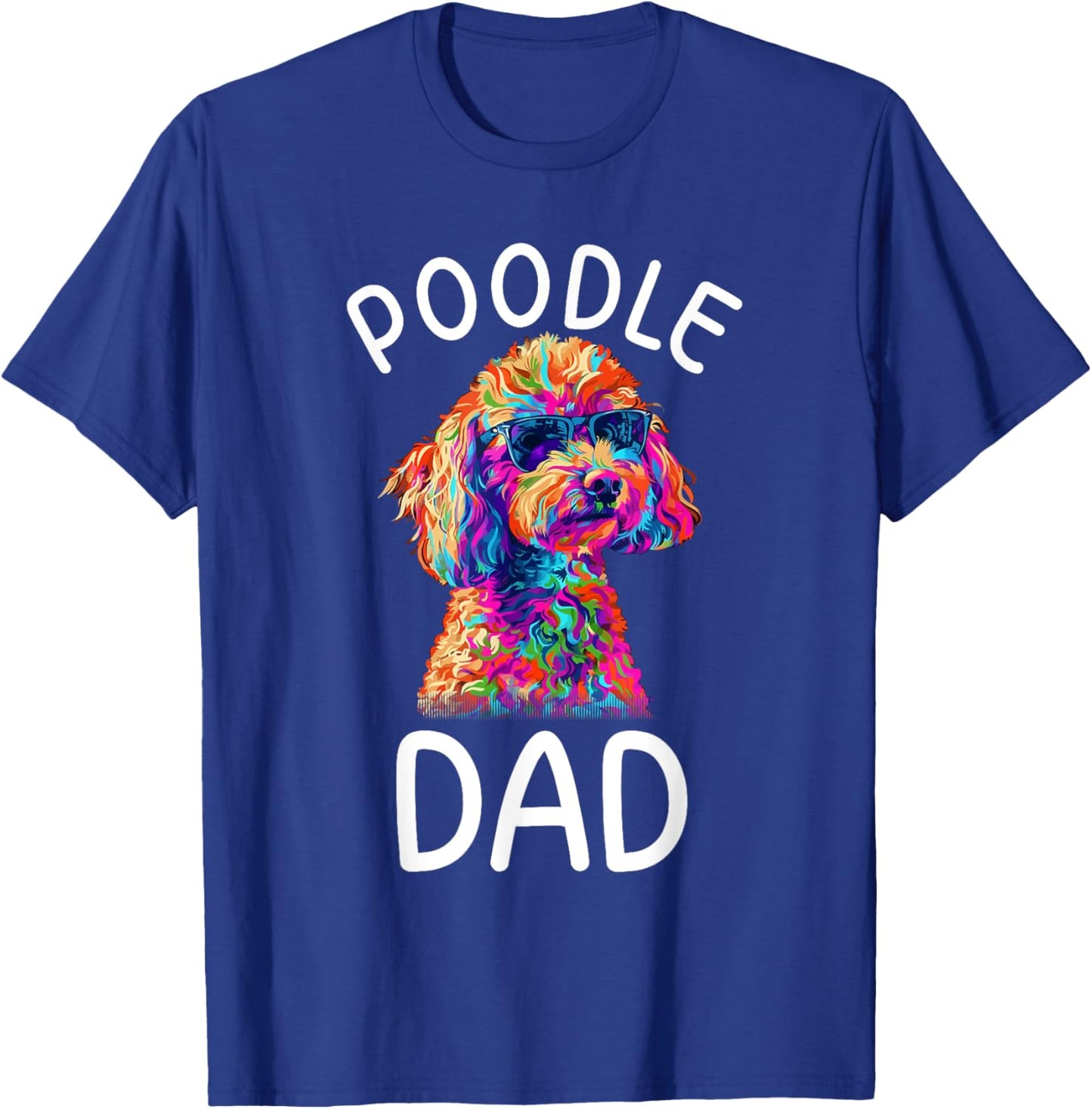 Toy Poodle Dad Pop Art Design Toy Poodle Lovers T-Shirt - T-Shirt | Royal