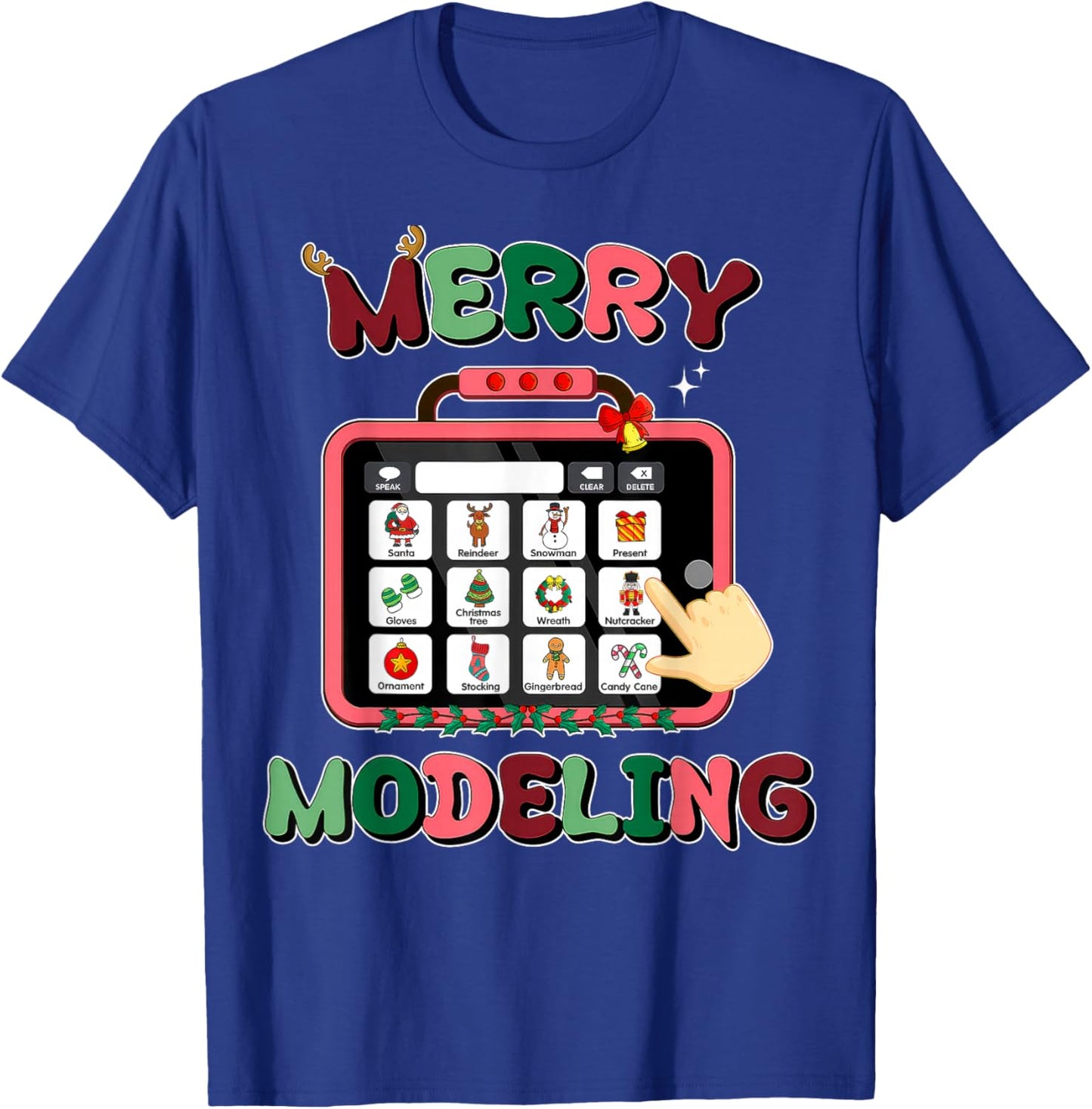 Merry Modeling Speech Language Pathologist SLP Christmas T-Shirt - T-Shirt | Royal