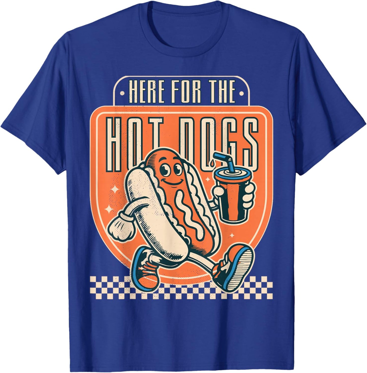 Here for The hot Dogs. T-Shirt - T-Shirt | Royal