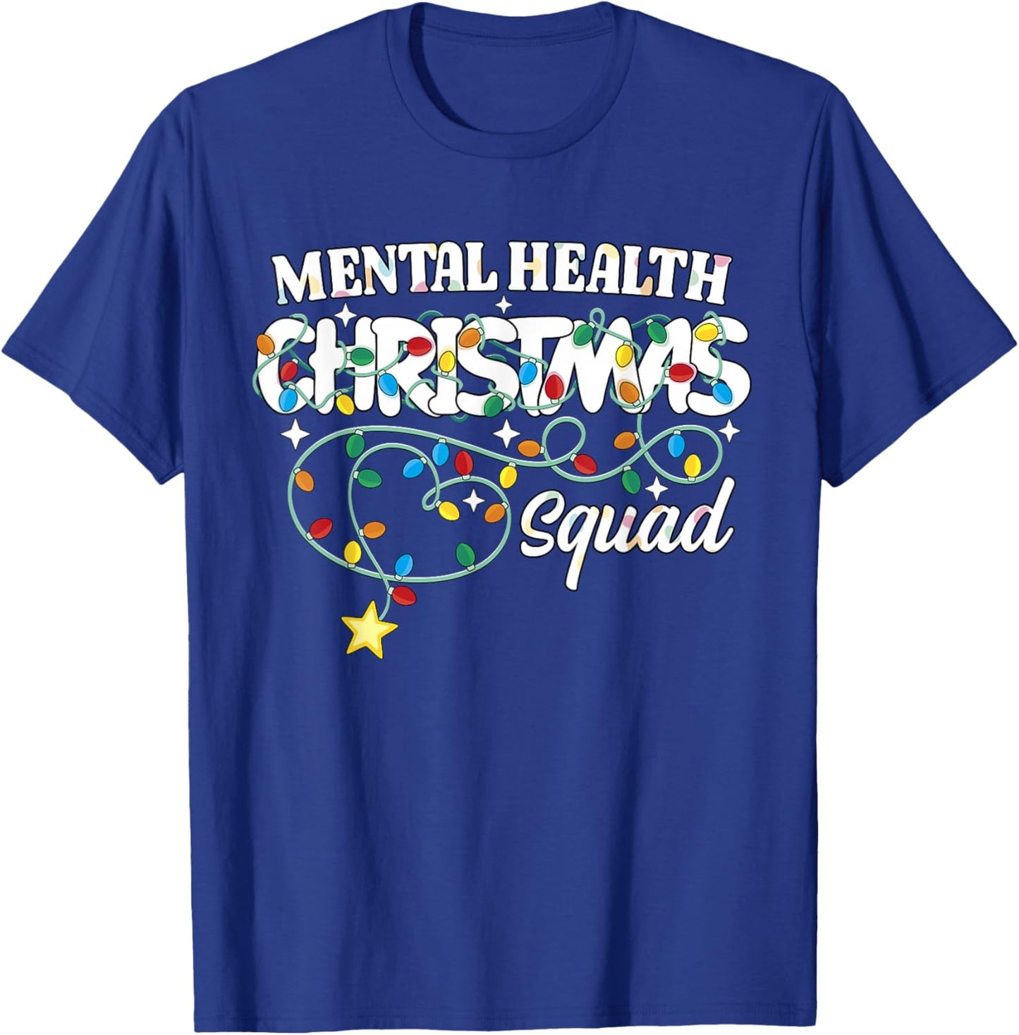 Mental Health Christmas Squad CNA NP Psychiatric Nurse Techs T-Shirt - T-Shirt | Royal