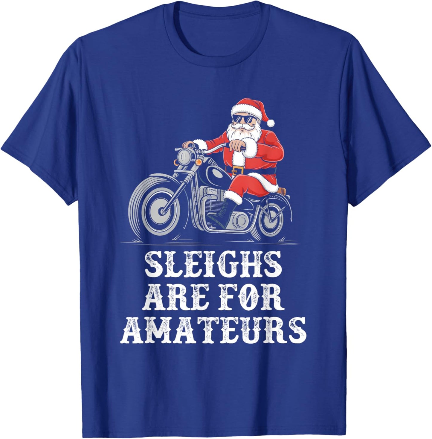 Christmas Funny Santa Claus Humor X-Mas Vacation Motorcycle T-Shirt - T-Shirt | Royal