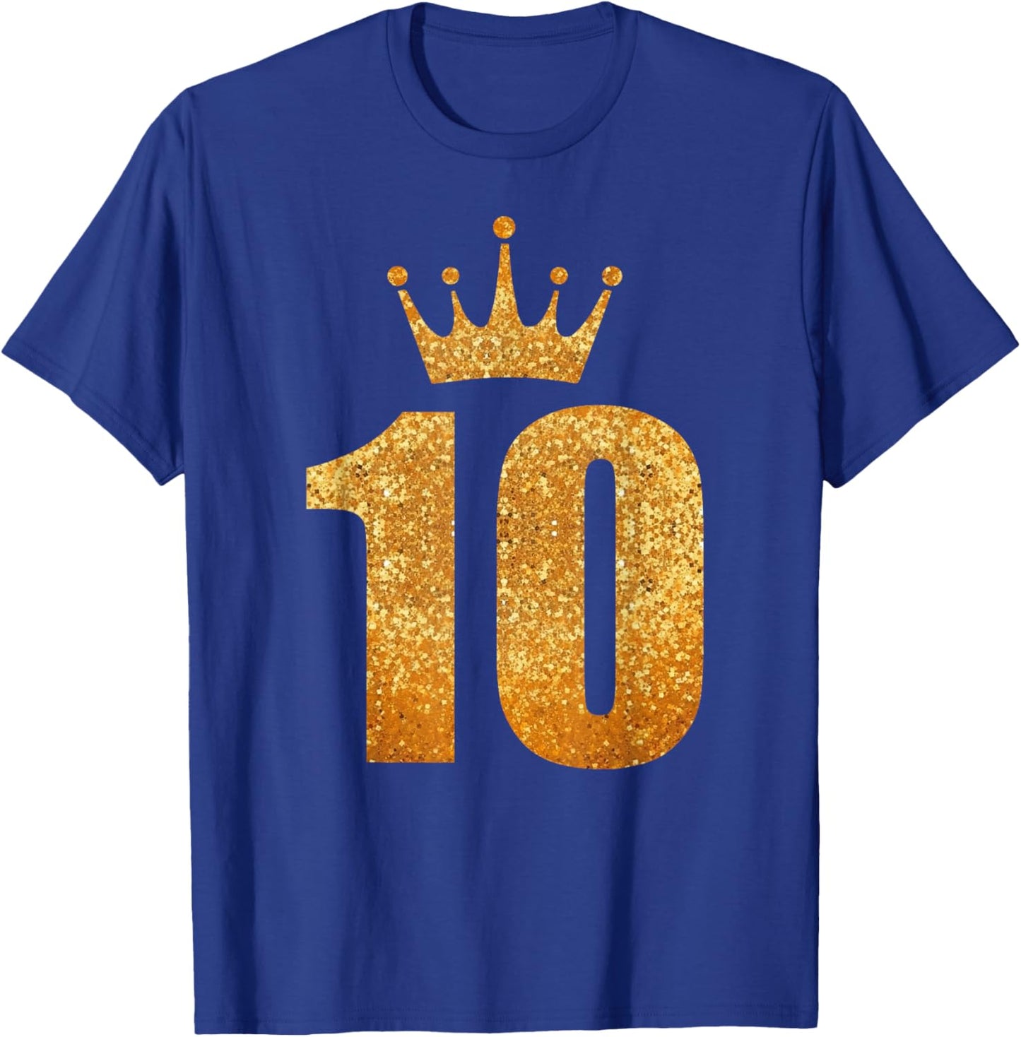 10th Golden Birthday King Queen Prince Princess 10 Years Old T-Shirt - T-Shirt | Royal