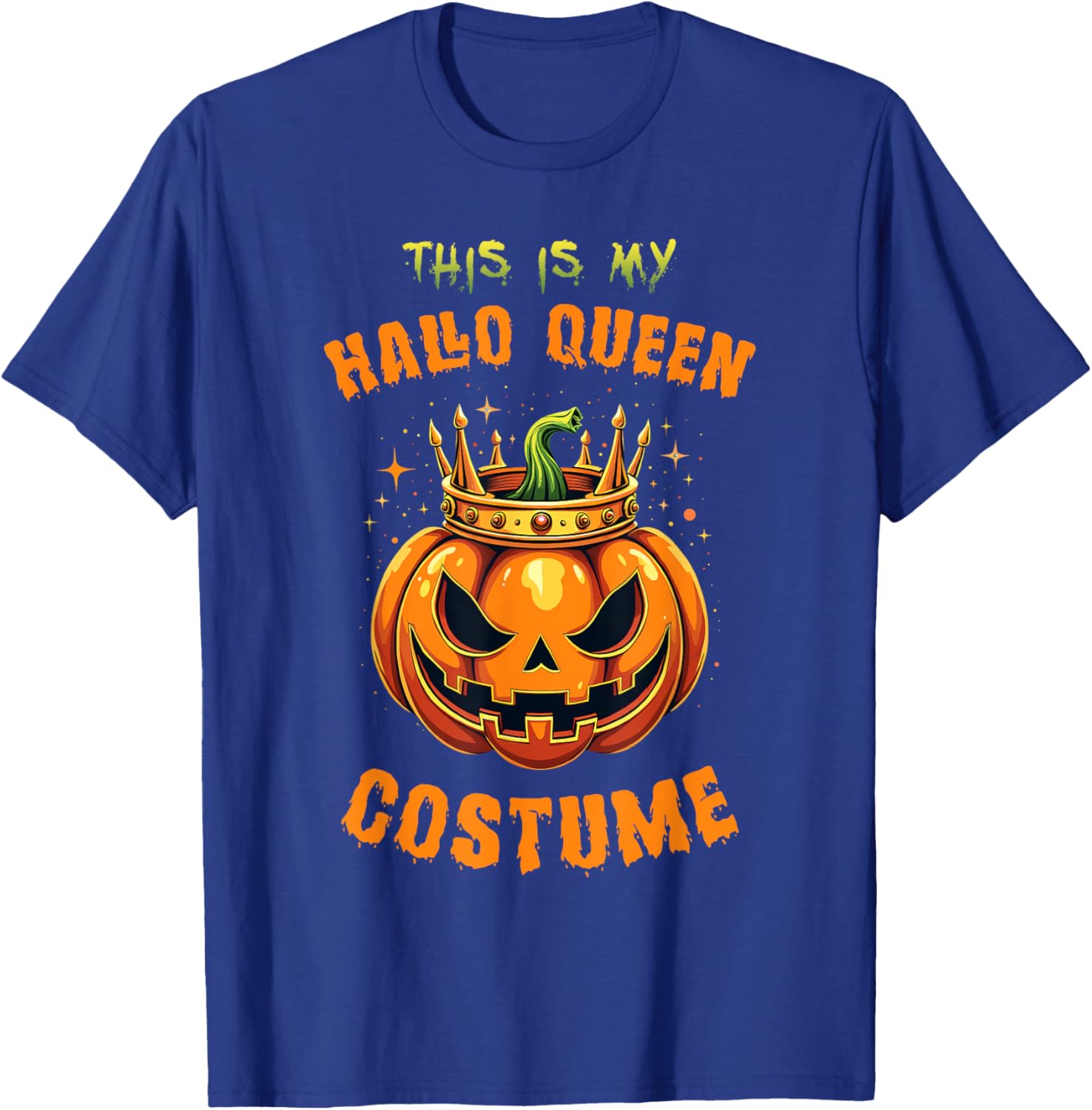 This is My Hallo-Queen Costume Halloween Pumpkin T-Shirt - T-Shirt | Royal