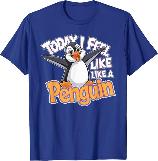 Childrens Today I feel like a Penguin | Kids Penguin T-Shirt - T-Shirt | Royal
