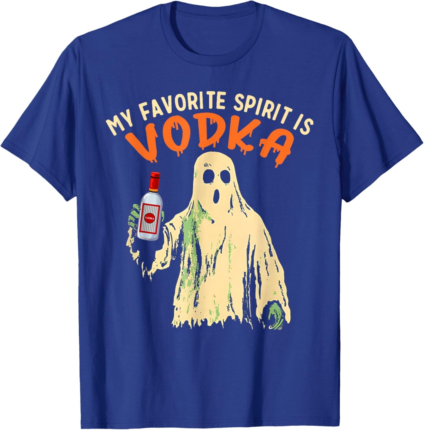My Favorite Spirit is Vodka Funny Halloween Party Adult T-Shirt - T-Shirt | Royal