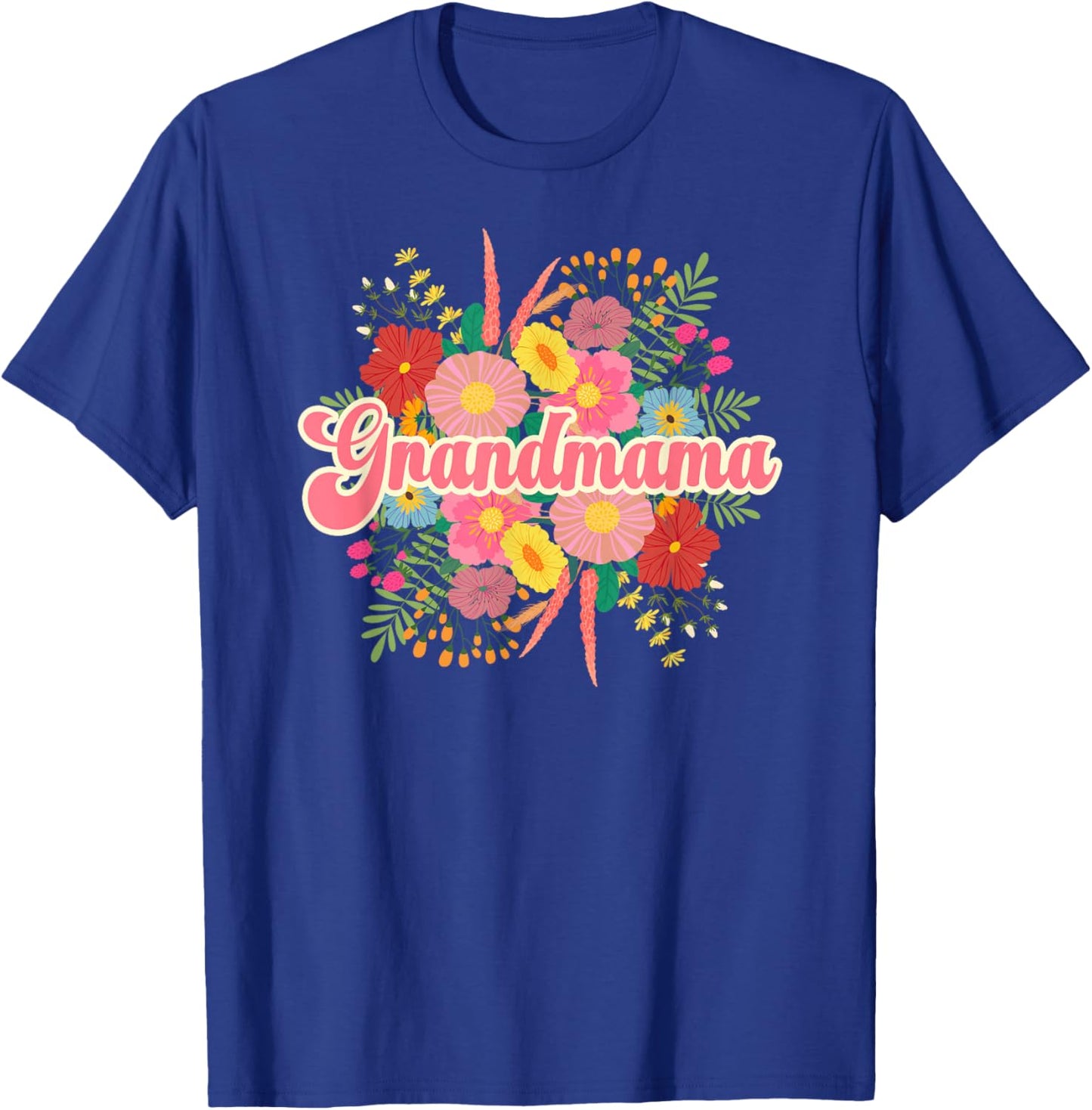 Grandmama Flowers Grandmama Grandma Grandmama Grandmother T-Shirt - T-Shirt | Royal