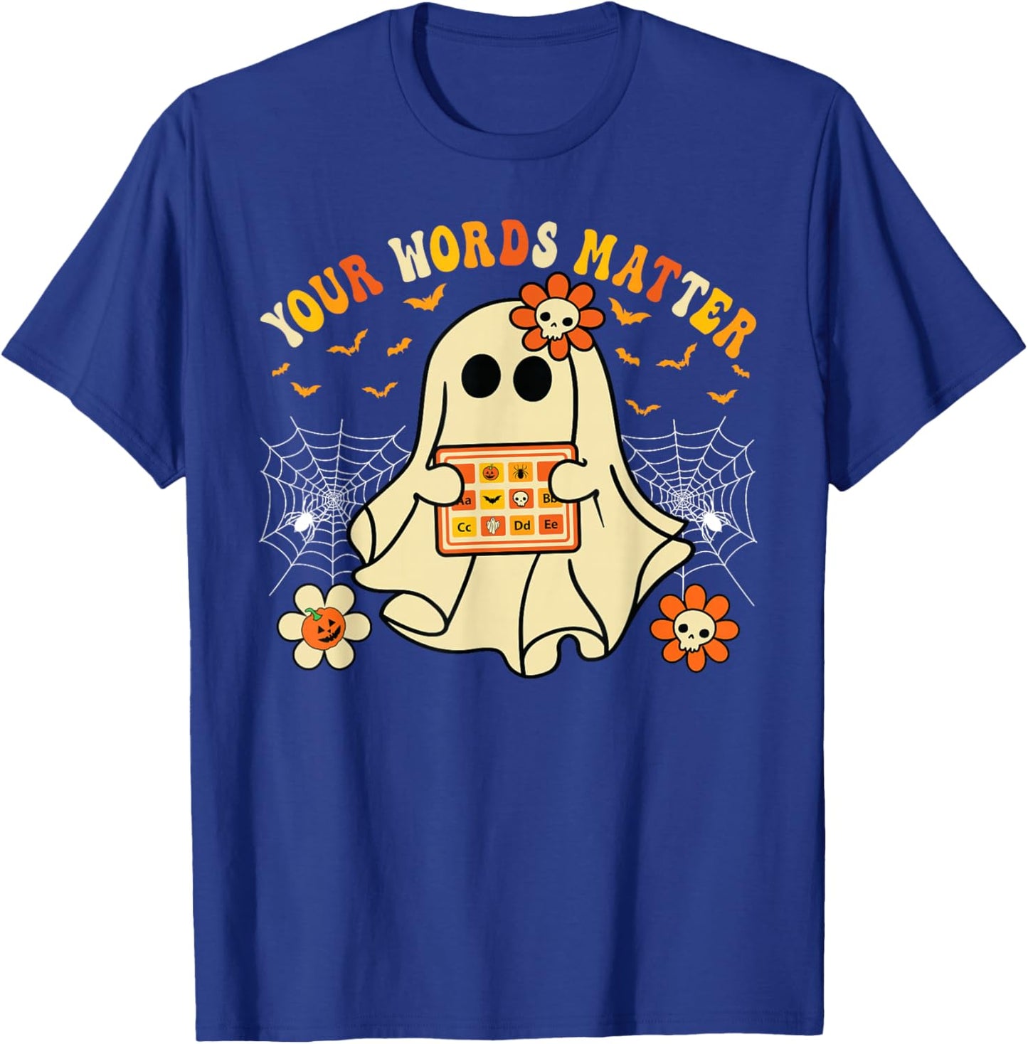 Your Words Matter SLP Ghost Halloween Speech Therapy T-Shirt - T-Shirt | Royal