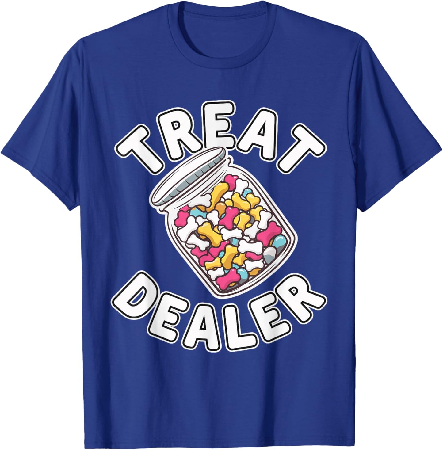 Treat Dealer Treat for Dogs T-Shirt - T-Shirt | Royal