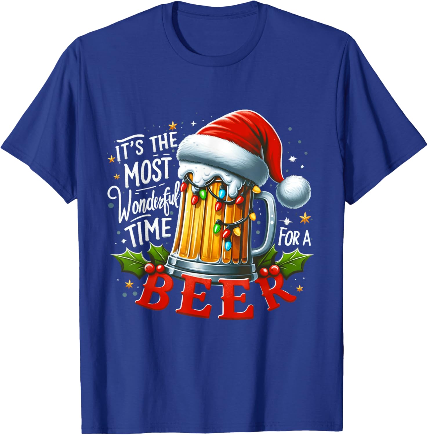 Santa It's the Most Wonderful Time for a Beer Christmas T-Shirt - T-Shirt | Royal
