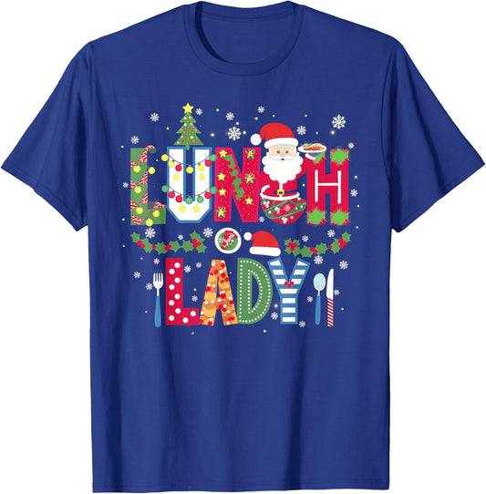 Xmas Cafeteria Worker Christmas School Lunch Lady Christmas T-Shirt - T-Shirt | Royal