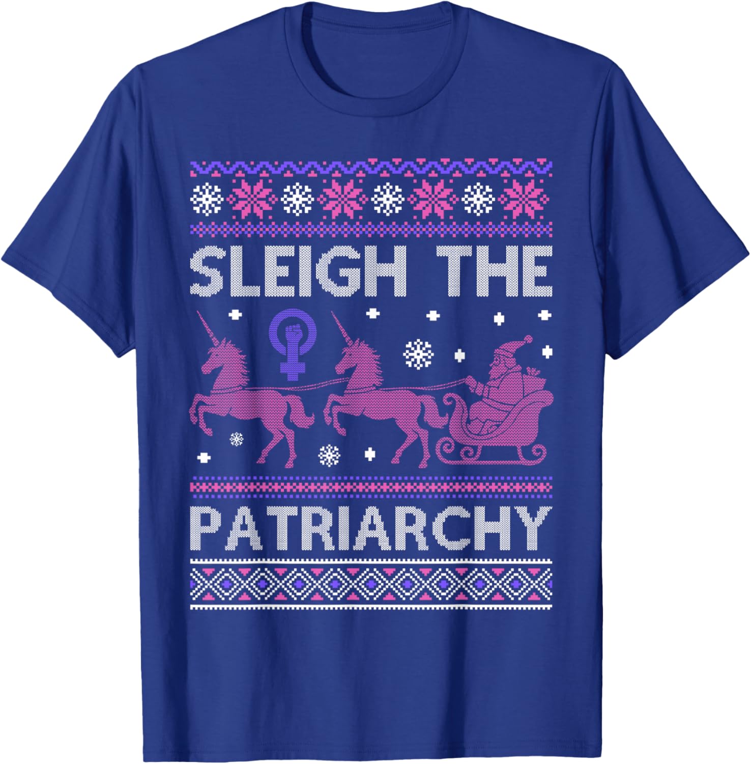 Sleigh The Patriarchy Feminist Unicorn T-Shirt - T-Shirt | Royal