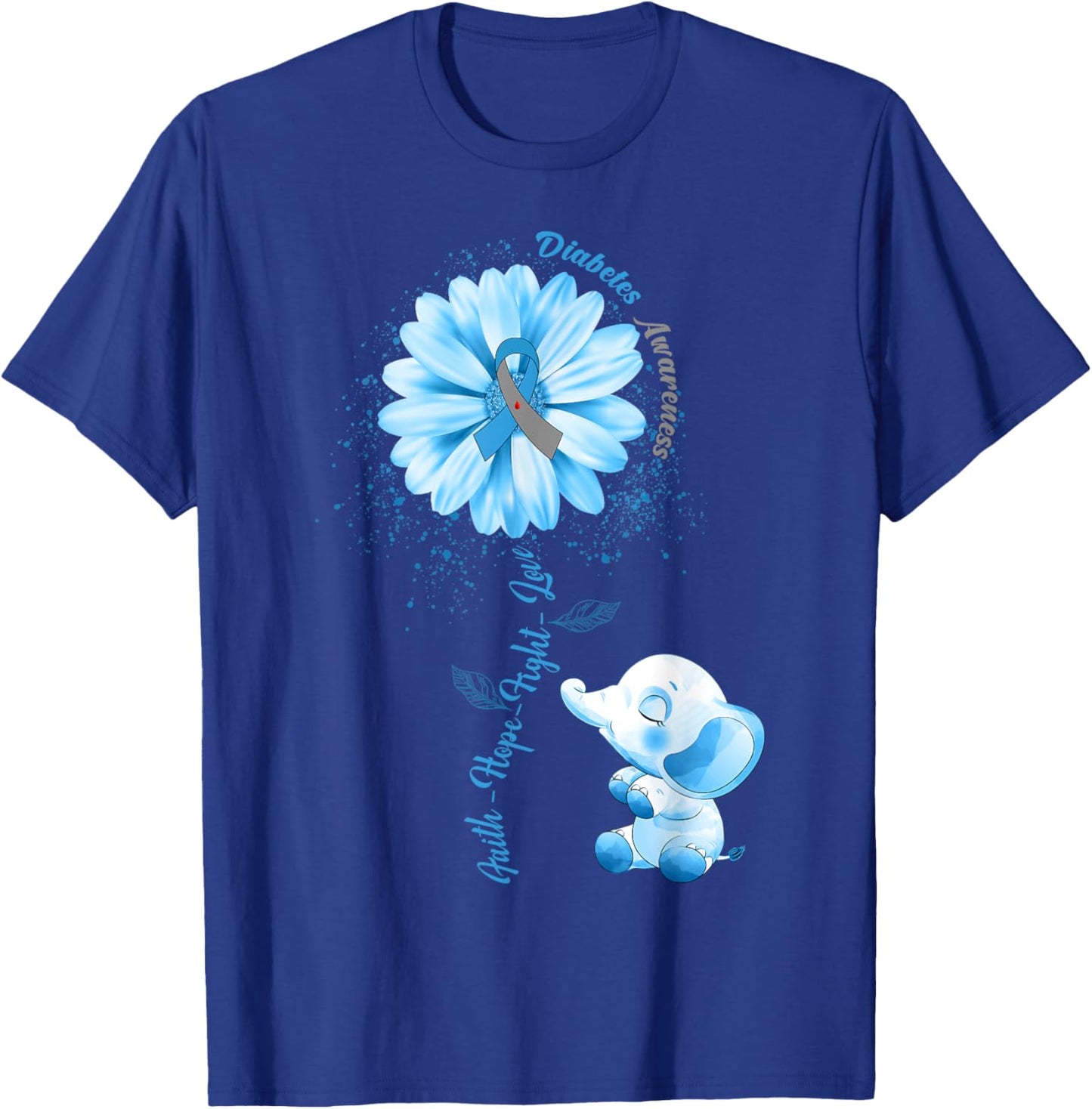Faith Hope Fight Love Elephant Type 1 Diabetes Awareness Day T-Shirt - T-Shirt | Royal
