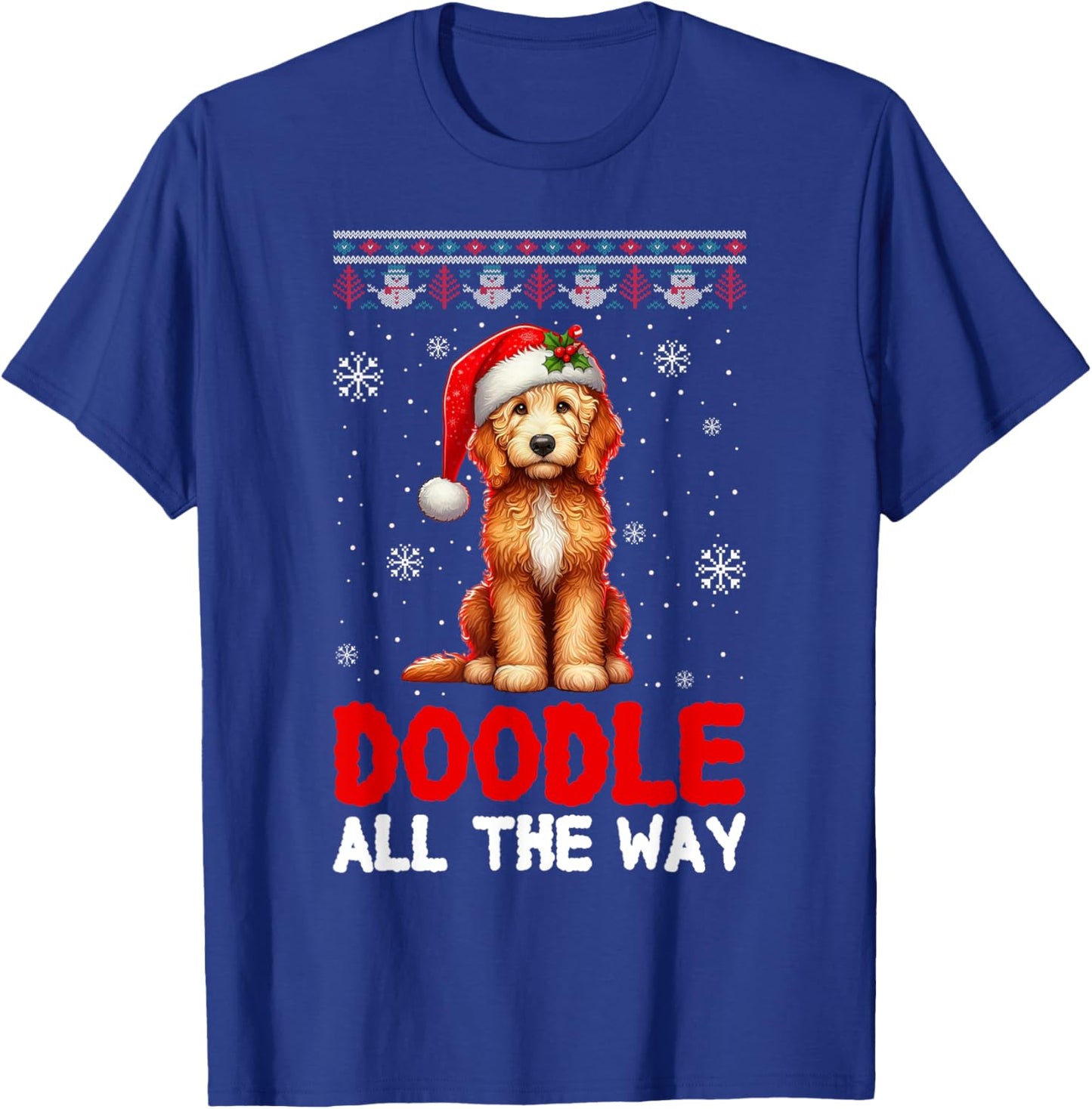 Doodle All The Way Funny Goldendoodle Santa Hat Christmas T-Shirt - T-Shirt | Royal