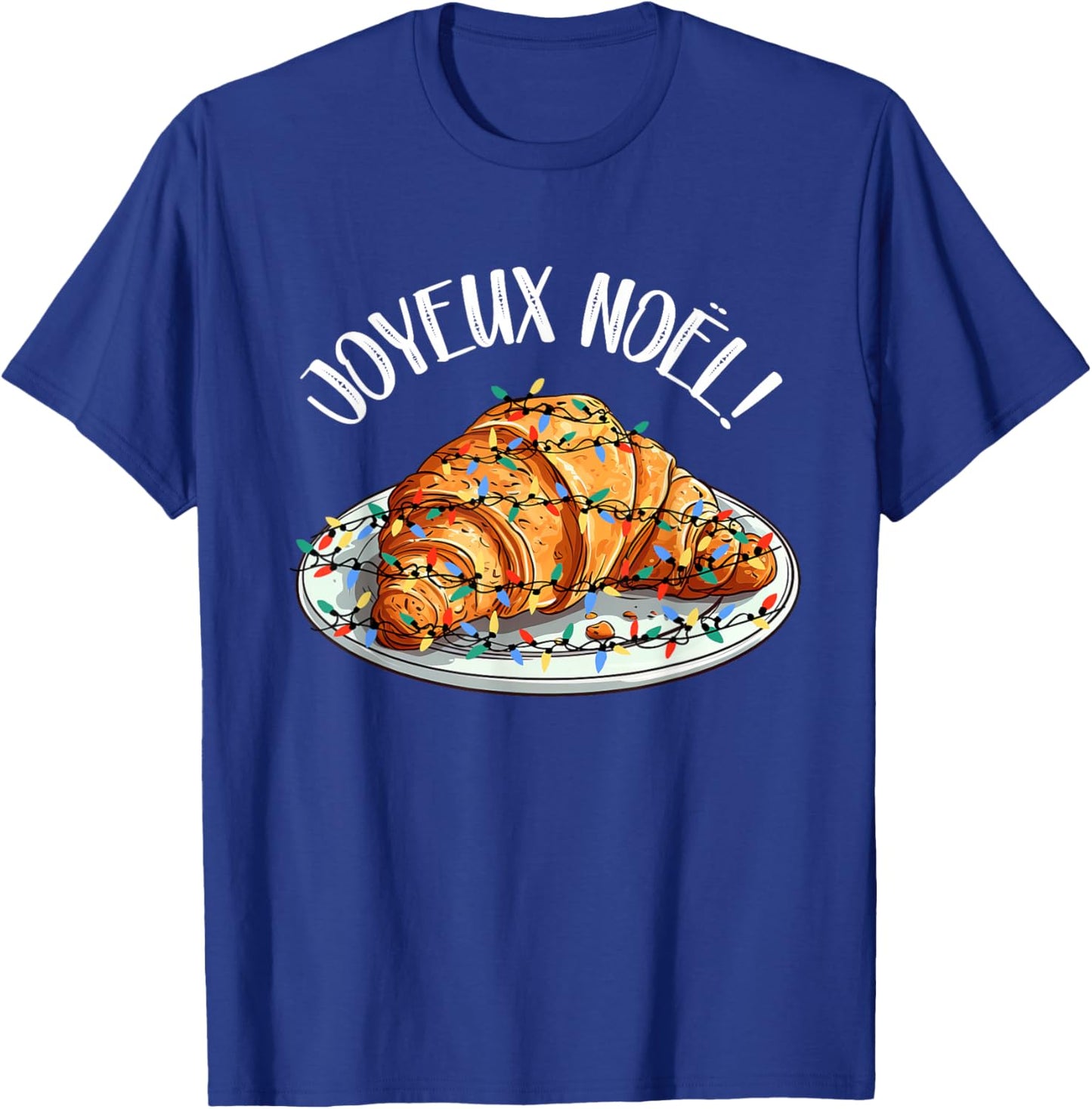 Merry Christmas in French / Croissant Joyeux Noel T-Shirt - T-Shirt | Royal