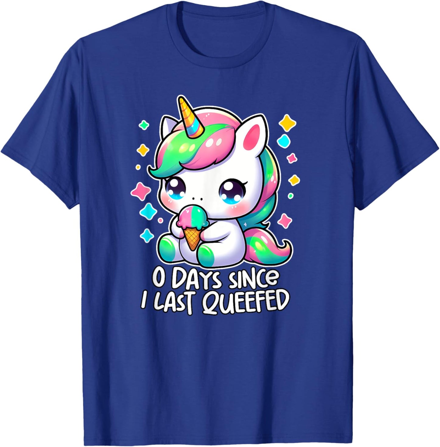 0 DAYS SINCE I LAST QUEEFED oddly specific meme crude humor T-Shirt - T-Shirt | Royal