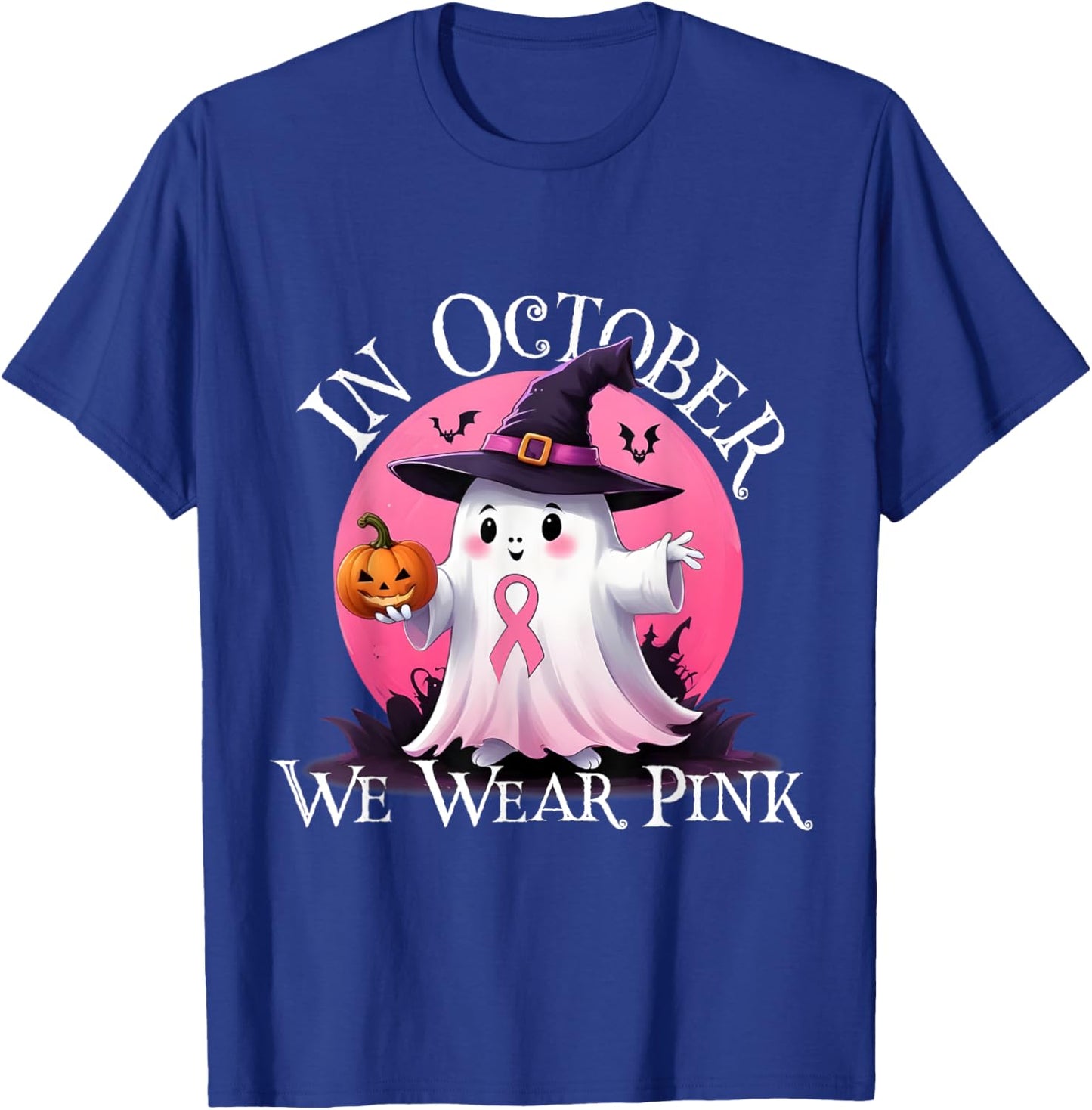 In October We Wear Pink Ghost Breast Cancer Awareness T-Shirt - T-Shirt | Royal