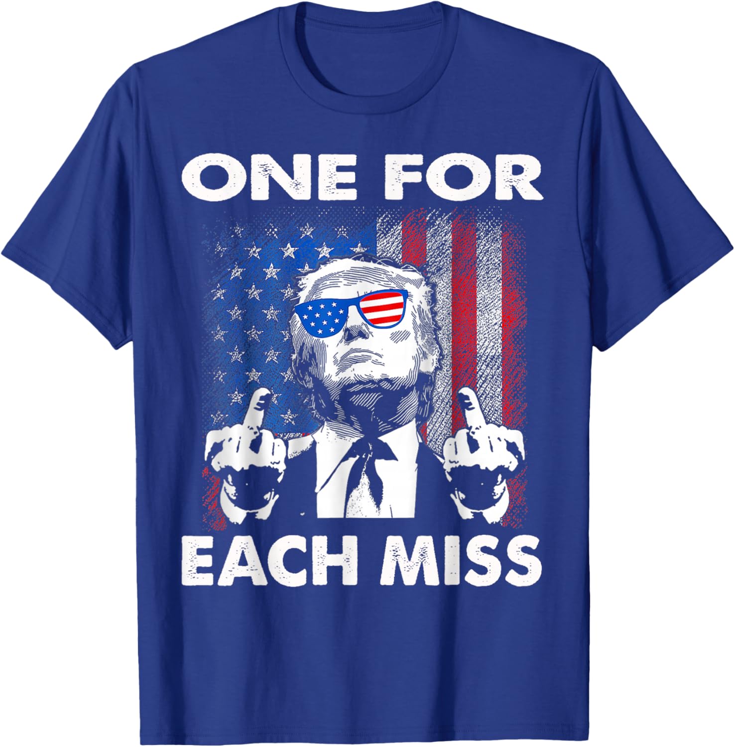 Trump One for Each Miss T-Shirt - T-Shirt | Royal