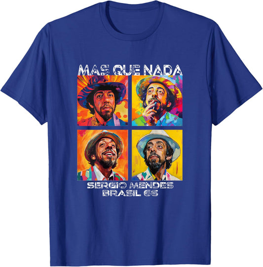 Sergio Mendes_Mas Que Nada_005 T-Shirt - T-Shirt | Royal