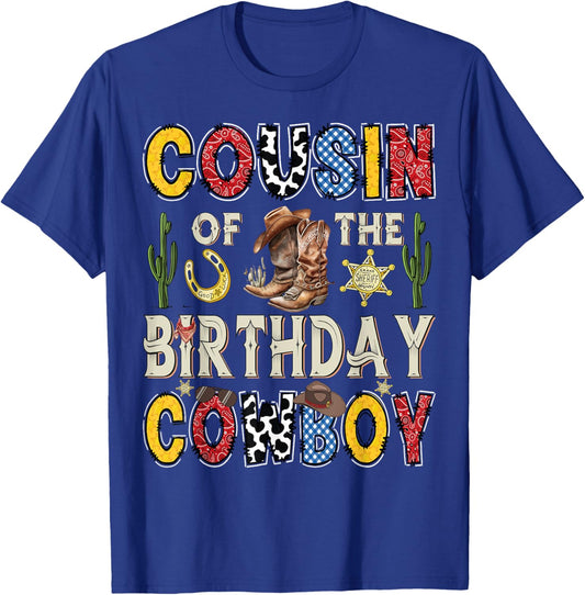 Cousin Of The Birthday CowBoy Rodeo Cousin Western T-Shirt - T-Shirt | Royal