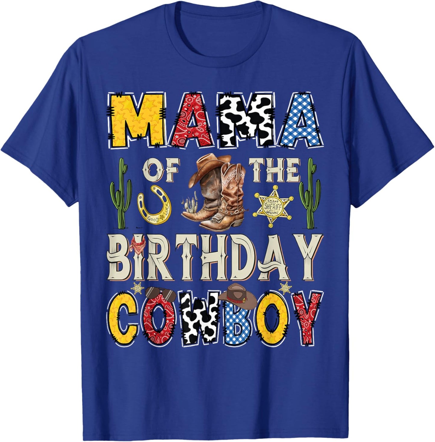 Mama Of The Birthday CowBoy Rodeo Mama Western T-Shirt - T-Shirt | Royal